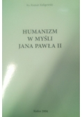 Humanizm w myśli Jana Pawła II