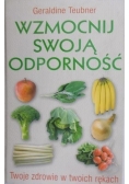 Wzmocnij swoją odporność