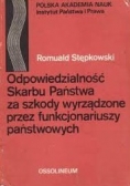 Odpowiedzialność Skarbu Państwa za szkodę wyrządzone przez funkcjonariuszy państwowych