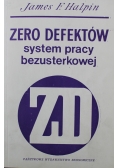 Zero Defektów system pracy bezusterkowej