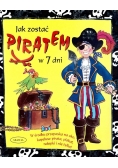 Jak zostać piratem w 7 dni
