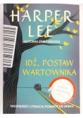 Idź, postaw wartownika