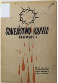 Szaleństwo krzyża 1947