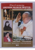 Ilustrowany leksykon polskich świętych, błogosławionych i służb świętych