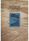 Koncepcja transgresyjna człowieka