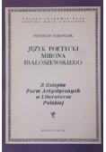Język poetycki Mirona Białoszewskiego