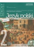Język polski 2 Podręcznik Kształcenie kulturowo-literackie i językowe