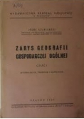 Zarys geografii gospodarczej ogólnej, 1947 r.