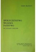 Społeczeństwo władza państwo w latach 1918-1939