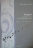 Muzyka w zintegrowanej edukacji wczesnoszkolnej