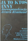 Ja to ktoś inny