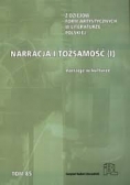 Narracja i tożsamość (I) Narracje w kulturze