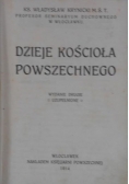 Dzieje kościoła powszechnego, 1914 r.