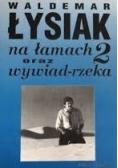 Na łamach oraz wywiad rzeka