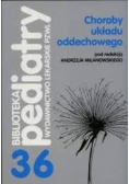 Biblioteka pediatry Tom 36 Choroby układu oddechowego