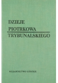 Dzieje Piotrkowa Trybunalskiego