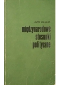Międzynarodowe stosunki polityczne