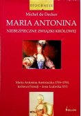 Maria Antonina Niebezpieczne związki królowej