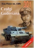 Czołgi Guderiana.Tank Power vol. LXIX 301