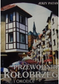 Przewodnik Kołobrzeg i okolice