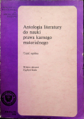 Antologia literatury do nauki prawa karnego materialnego