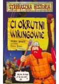Ci okrutni Wikingowie