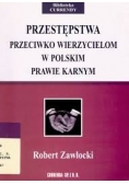 Przestępstwa przeciwko wierzycielom w polskim karnym