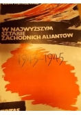 W najwyższym sztabie zachodnich aliantów