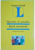 Sprawdź, czy potrafisz. Język niemiecki