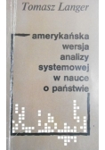 Amerykańska wersja analizy systemowej w nauce o państwie