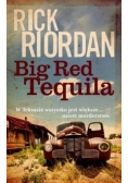 Big Red Tequila