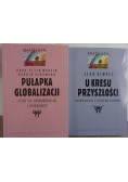 Pułapka globalizacji / U kresu przyszłości