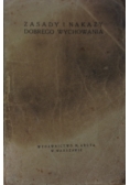 Zasady i nakazy dobrego wychowania,1928 r.