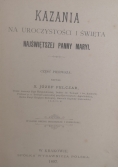Kazania na uroczystości i święta Najświętszej Panny Maryi, 1897 r.