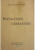 Kształcenie charakteru, 1946 r.