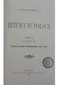 Jezuici w Polsce tom V część II, 1906r.