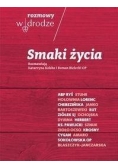 Rozmowy W drodze Smaki życia