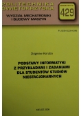 Podstawy informatyki z przykładami i zadaniami dla studentów studiów niestacjonarnych