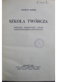 Szkoła twórcza 1926 r