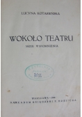 Wokoło  teatru  1930 r.