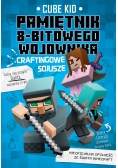 Minecraft 3 Pamiętnik 8-bitowego wojownika Craftingowe sojusze