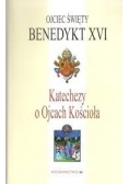 Katechezy o Ojcach Kościoła