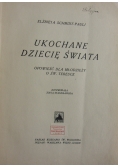 Ukochane Dziecię Świata