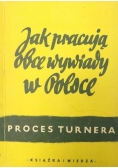 Jak pracują obce wywiady w Polsce. Proces Turnera