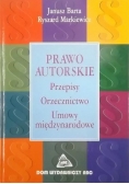 Prawo autorskie Przepisy Orzecznictwo Umowy międzynarodowe