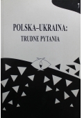 Polska Ukraina Trudne Pytania Tom 7