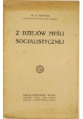 Z dziejów myśli socjalistycznej, ok. 1920 r.