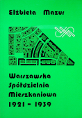 Warszawska Spółdzielnia Mieszkaniowa 1921 - 1939