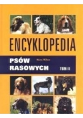 Encyklopedia Psów Rasowych TOM II