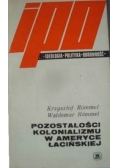 Pozostałości kolonializmu w Ameryce Łacińskiej